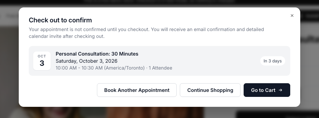 The storefront confirmation window titled Check out to confirm, with a booking card for a Personal Consultation on Saturday, October 3, 2026 marked In 3 days, and buttons for Book Another Appointment, Continue Shopping and Go to Cart